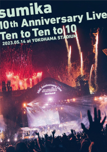 sumika 10th Anniversary Live『Ten to Ten to 10』2023.05.14 at YOKOHAMA STADIUM  Photo
