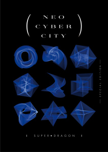 NEO CYBER CITY -SPECIAL EDITION-  Photo