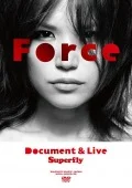 Force～Document＆Live～ (2DVD) Cover