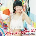Itchatte♪ Yatchatte♪ (イッチャって♪ ヤッチャって♪) (CD Ito-Yokado Edition Ruka Mizote ver.) Cover