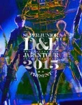 SUPER JUNIOR-D&E JAPAN TOUR 2015 -PRESENT- (2BD) Cover