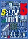SUPER JUNIOR WORLD TOUR SUPER SHOW5 in JAPAN (3DVD) Cover