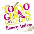 TOKYO GIRLS COLLECTION 10TH ANNIVERSARY RUNWAY ANTHEM  Cover