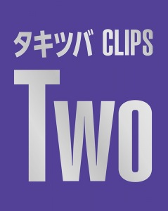 Takitsuba CLIPS Two (タキツバCLIPS Two)  Photo