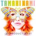 TAMAKI NAMI REPRODUCT BEST (Remix Album)  Cover