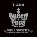 T-ARA SINGLE COMPLETE BEST「Queen of Pops」 (2CD Regular Edition) Cover