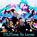 TTL (Time To Love)  (Digital Single) Cover