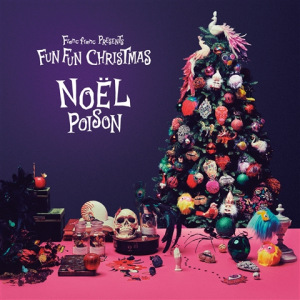 Francfranc Presents Fun Fun Christmas -NOEL POISON-  Photo