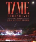 Tohoshinki LIVE TOUR 2013 TIME~ FINAL in NISSAN STADIUM Cover