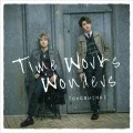 Time Works Wonders (CD) Cover