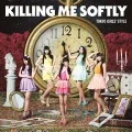 Killing Me Softly (CD Limited Edition) Cover