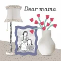 Dear mama Cover