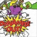Dynamite out Cover