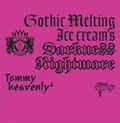 Gothic Melting Ice Cream's Darkness "Nightmare" (CD+DVD) Cover