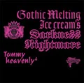Gothic Melting Ice Cream's Darkness "Nightmare" (CD) Cover