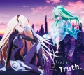 Truth. (CD Anime Edition) Cover