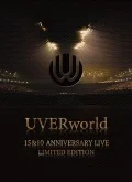 UVERworld 15&amp;10 Anniversary Live 2015.09.03 (2BD) Cover
