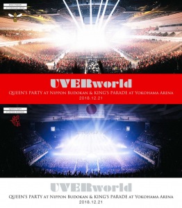 UVERworld 2018.12.21 Complete Package　  -QUEEN'S PARTY at Nippon Budokan & KING'S PARADE at Yokohama Arena-  Photo