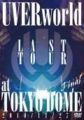LAST TOUR FINAL at TOKYO DOME (2DVD Regular Edition) Cover