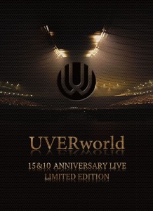UVERworld 15&10 Anniversary Live  Photo
