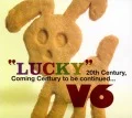 "LUCKY" 20th Century,Coming Century to be continued... Cover