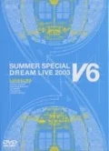 LOVE & LIFE ～V6 SUMMER SPECIAL DREAM LIVE 2003　VV Program～ Cover