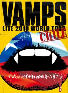 VAMPS LIVE 2010 WORLD TOUR CHILE  Photo