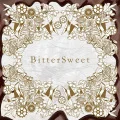 BitterSweet (CD+DVD vister Regular Edition) Cover