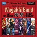 WagakkiBand 1st US Tour Shougeki -DEEP IMPACT- Cover