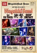 WagakkiBand 1st US Tour Shougeki -DEEP IMPACT- (2DVD) Cover