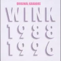 WINK MEMORIES 1988-1996 with Original Karaoke (Digital) Cover