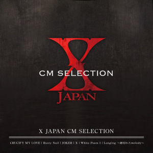 X JAPAN CM SELECTION  Photo