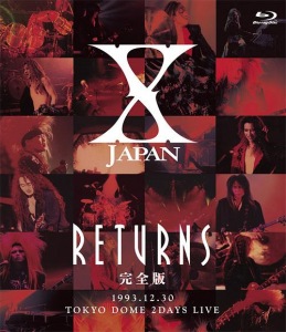 X JAPAN RETURNS Kanzen Ban 1993.12.30  (X JAPAN RETURNS 完全版 1993.12.30)  Photo