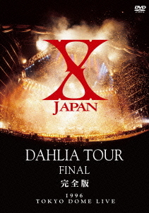 X JAPAN DAHLIA TOUR FINAL  Photo