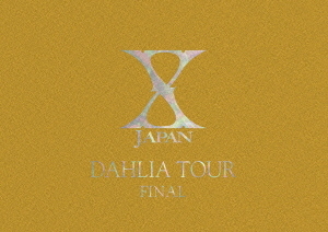 X JAPAN DAHLIA TOUR FINAL  Photo