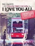 THE GRAFFITI ~ATTACK OF THE "YELLOW FRIED CHICKENz" IN EUROPE~ "I LOVE YOU ALL" (Dears Edition) Cover