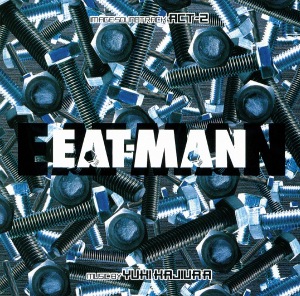 EAT-MAN Image Soundtrack ACT-2  Photo