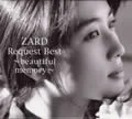 ZARD Request Best ~beautiful memory~ (2CD+DVD)  Cover