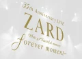 ZARD 35th Anniversary LIVE "What a beautiful memory ~forever moment ~" Cover ZARD 35th Anniversary LIVE "What a beautiful memory ~forever moment ~" Cover