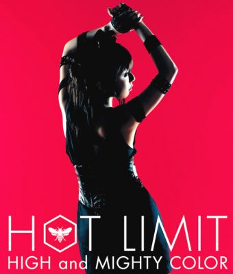 �HOT LIMIT
Parole chiave: high and mighty color hot limit