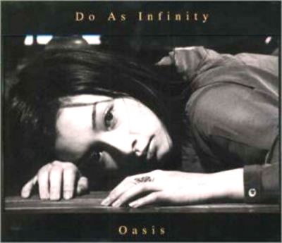 �Oasis
Parole chiave: do as infinity oasis