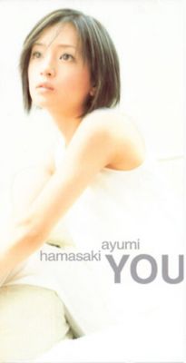 �YOU
Parole chiave: ayumi hamasaki you