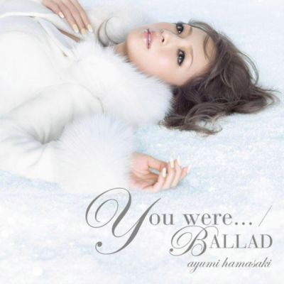�You were... / BALLAD (CD)
Parole chiave: ayumi hamasaki you were... ballad