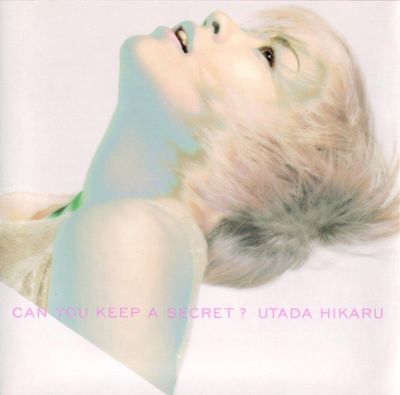 �Can You Keep a Secret ?
Parole chiave: hikaru utada can you keep a secret ?
