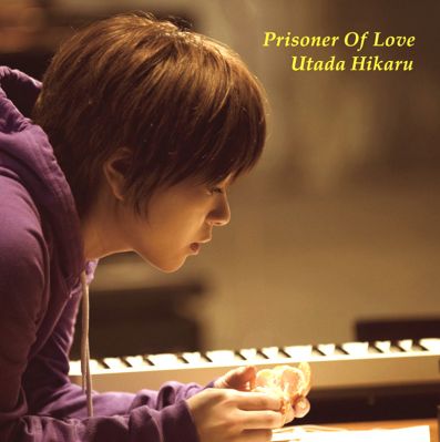 Prisoner Of Love
Parole chiave: hikaru utada prisoner of love