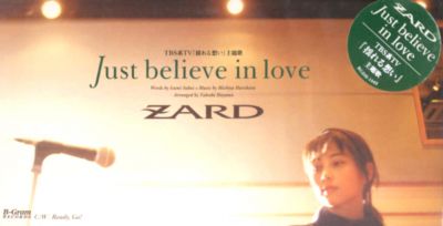 Just believe in love
Parole chiave: zard just believe in love