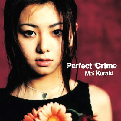 �Perfect Crime
Parole chiave: mai kuraki perfect crime