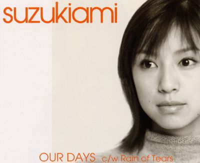 OUR DAYS
Parole chiave: ami suzuki our days