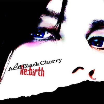 �Re:birth (CD+DVD)
Parole chiave: acid black cherry re:birth