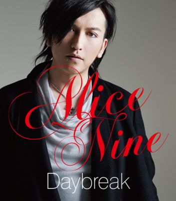 Daybreak (CD Tora version)
Parole chiave: alice nine daybreak